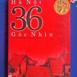 Hà Nội 36 góc nhìn - Nguyễn Thanh Bình