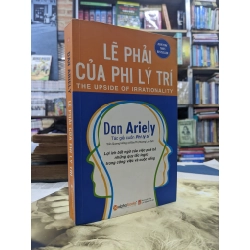 Lẽ phải của phi lý trí - Dan Ariely