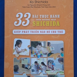 33 bài thực hành theo phương pháp Shichida giúp phát triển não bộ cho trẻ - Koshichida