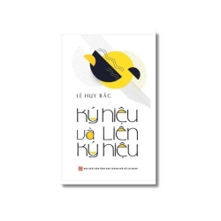 Ký hiệu và liên ký hiệu - Lê Huy Bắc