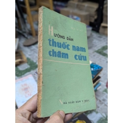 Hướng dẫn thuốc nam châm cứu
