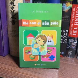 Khi Con Đi Mẫu Giáo-Lý Diệu Nhi