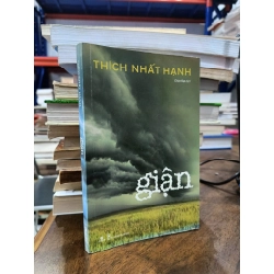 Giận - Thích Nhất Hạnh 126431