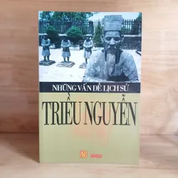Những Vấn Đề Lịch Sử TRIỀU NGUYỄN