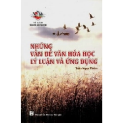 Những vấn đề văn hóa học lý luận và ứng dụng - Trần Ngọc Thêm