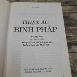 THIỆN ÁC BINH PHÁP. Tác giả ÂN HÀM. Dịch giả ÔNG VĂN TÙNG 747076