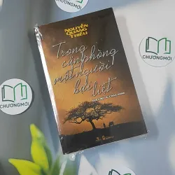 [SEAL] Trong Căn Phòng Một Người Bại Liệt - Nguyễn Quang Thiều 798863