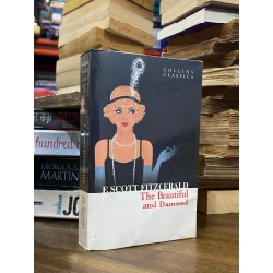 THE BEAUTIFUL AND DAMNED - F. Scott Fitzgerald (Collín Classics) (2013) 146190