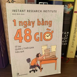 1 Ngày Bằng 48 Giờ-Instant Research Institute