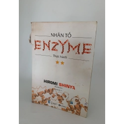 Nhân tố Enzyme - Thực hành - Hiromi Shinya