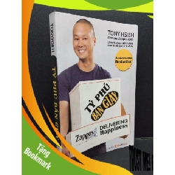 (TẶNG BOOKMARK) Tỷ phú bán giày Tony Hsieh mới 80% ố có viết trang cuối 2012 RBK.ASB0609