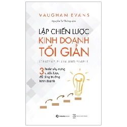 Lập chiến lược kinh doanh tối giản - Vaughan Evans2019 New 100% HCM.PO 32472