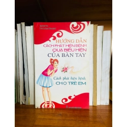 (Sách cũ SCGR) Cách phát hiện bệnh qua biểu hiện của bàn tay - Ngô Kiến Văn - Y học VAVOB1T2-107 Blogmeo090426