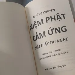 Những Chuyện Niệm Phật Mắt Thấy Tai Nghe - Lâm Khán Trị 928503