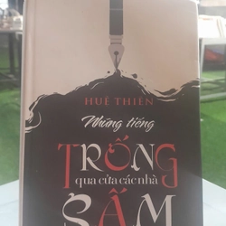 NHỮNG TIẾNG TRỐNG QUA CỬA CÁC NHÀ SẤM