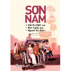Đất Gia Định Xưa - Bến Nghé Xưa - Người Sài Gòn - Sơn Nam ASB.PO Oreka-Blogmeo120125