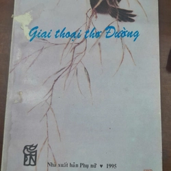 GIAI THOẠI THƠ ĐƯỜNG 278789