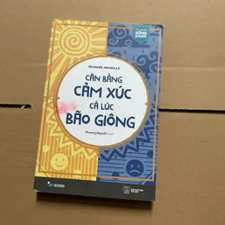 Cân bằng cảm xúc cả lúc bão giông