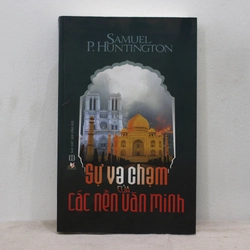 Sự va chạm giữa các nền văn minh - Sách cũ thanh lý còn mới 85%
