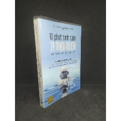 10 phút tĩnh tâm 71 thói quen cân bằng cuộc sống hiện tại 90% HCM0712 Oreka-Blogmeo 41725