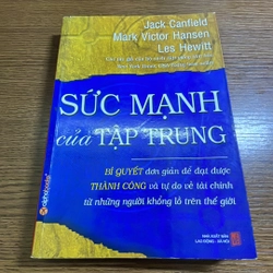 Sức mạnh của tập trung Jack Canfield Les Hewitt