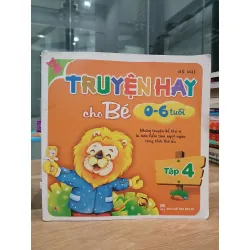 Truyện ha cho bé 0-6 tuổi tập 4- Hà Nhi