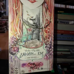 Đi đâu cũng nhớ Sài Gòn và…em - Anh Khang