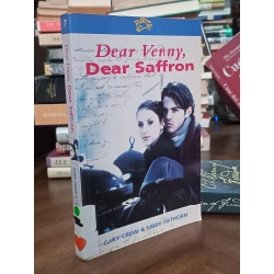 Dear Venny, Dear Saffron - Gary Crew, Libby Hathorn