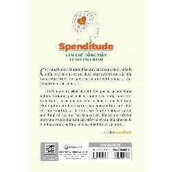 Spenditude - Làm Chủ Đồng Tiền, Tự Do Tài Chính - Janine Robertson, Paul Gordon 289428