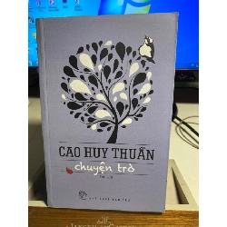 Chuyện Trò - Cao Huy Thuần