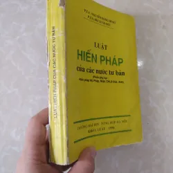 Sách: Luật Hiến Pháp của các nước Tư Bản - Tác giả: PTS Nguyễn Đăng Dung 714296