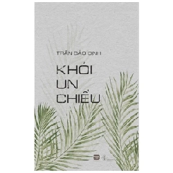 Khói Un Chiều - Trần Bảo Định