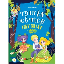Truyện cổ tích hay nhất Q1 (HH) Mới 100% HCM.PO Độc quyền - Thiếu nhi 348636