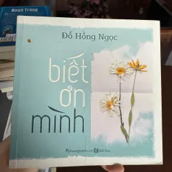 “Biết Ơn Mình – Đỗ Hồng Ngọc” 976042