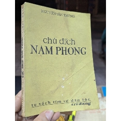 Chủ đích Nam Phong phê bình một quan điểm phê bình - Nguyễn Văn Trung 129819
