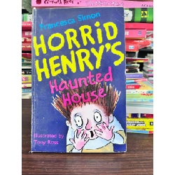 Horrid Henry's Haunted House by Francesca Simon - Francesca Simon