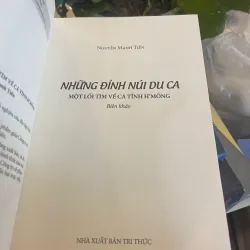 NHỮNG ĐỈNH NÚI DU CA: MỘT LỐI TÌM VỀ CÁ TÍNH H’MÔNG - NGUYỄN MẠNH TIẾN  1022999