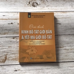 Sách giải thích kinh bồ- tát giới bản yết ma giới bồ tát