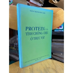 Protein và tính chống chịu ở thực vật - Trần Thị Phương Liên