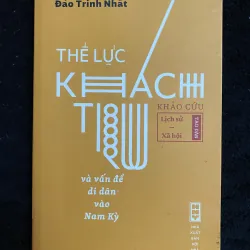 Thế lực khách trú và vẫn đề di dân vào Nam Kỳ 