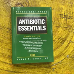 ANTIBIOTIC ESSENTIALS - WRITTEN BY WORLD LEADING EXPERTS