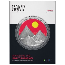 Gam7 Book 16 (Special 2020) - Marketing Thời Bình Thường Mới - Sẵn Sàng Chuyển Dịch Để Vươn Lên 146453