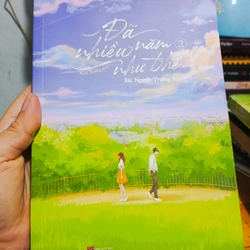 Trọn Bộ Ngôn Tình Đã Nhiều Năm Như Thế 