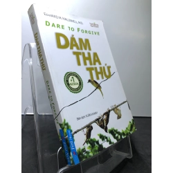 Dám tha thứ 2017 mới 80% ố vàng nhẹ Edward M.Hallowell, M.D HPB0808 KỸ NĂNG