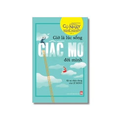 Những cú nhảy nghề nghiệp: Giờ là lúc sống giấc mơ đời mình - Lê Minh