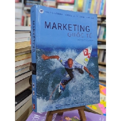 Marketing Quốc Tế - Philip R. Cateoria | Mary C. Gilly | John L. Graham