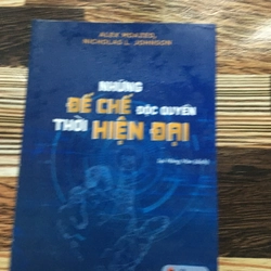 Những Đế Chế Độc Quyền Thời Hiện Đại.