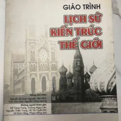 GIÁO TRÌNH LỊCH SỬ KIẾN TRÚC THẾ GIỚI