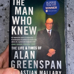 THE MAN WHO KNEW - ALAN GREENSPAN (SEBASTIAN MALLABY) 359782