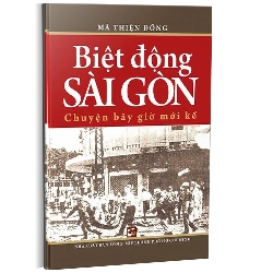 Biệt động Sài Gòn (TB2018) mới 100% Mã Thiện Đồng 2018 HCM.PO